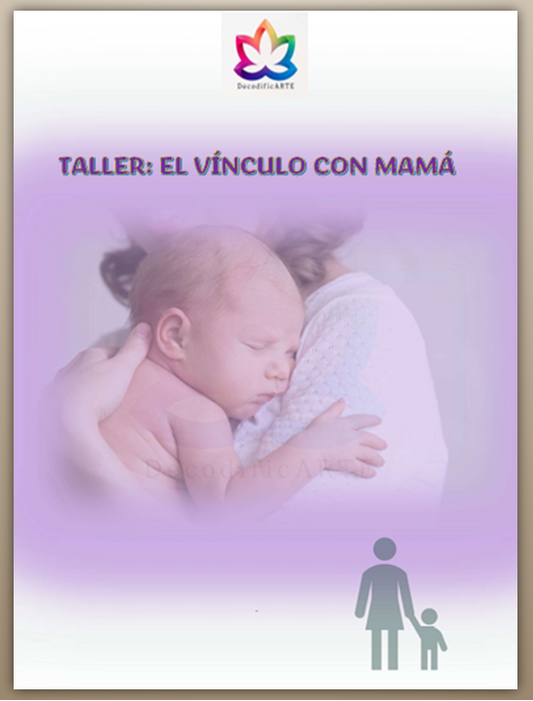 🤱🏻TALLER "EL VÍNCULO CON MAMÁ"